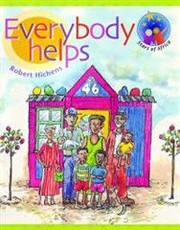 Stars of Africa Reader: Everybody helps (NCS) : Grade R - 1