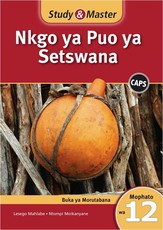 Study & Master CAPS Nkgo Ya Puo Ya Setswana Faele Ya Morutabana Mophato Wa 12