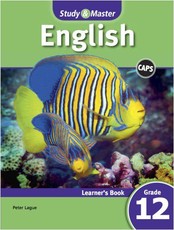 Study & master English CAPS : Gr 12: Learner's book