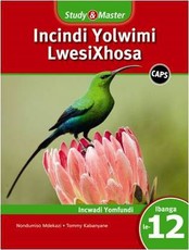 Study & Master Incindi Yolwimi LwesiXhosa Incwadi Enkulu 1 Ibanga lesi-3