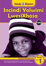 Study & Master Incindi Yolwimi LwesiXhosa Incwadi Yokusebenzela Ibanga loku-1