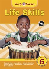 Study & Master Life Skills Learner's Book Grade 6 Learner's Book