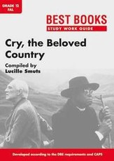 Study work guide: Cry, the beloved country : Gr. 12