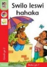 Swilo leswi hahaka : Gr 2: Big book 7