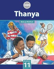 Thanya Grade 11 Learner's Book (Setswana Home Language) : Grade 11