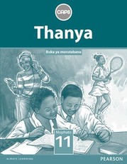 Thanya Grade 11 Teacher's Guide (Setswana Home Language) : Grade 11