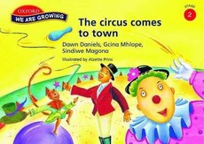 The circus comes to town: Stage 2