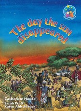 The Day the sun disappeared : Grade 6