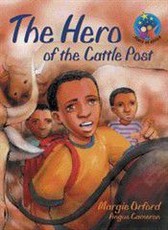 The Hero of the Cattle Post : Grade 6