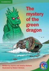 The mystery of green dragon: Level 6B: Gr 5 - 6: Reader