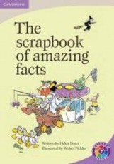 The scrapbook of amazing facts: Level 7B: Gr 6 - 7: Reader