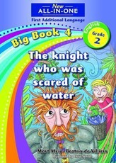 The The Knight Who Was Scared: The knight who was scared Gr 2: Reader Big book 4