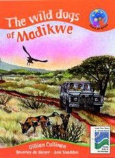 The Wild dogs of Madikwe : Grade 5