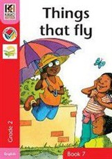 Things that fly: Book 7: Gr 2