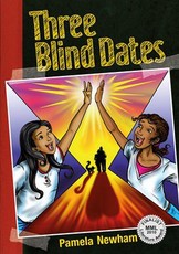 Three Blind Dates : Grade 4-7