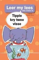 Tippie kry twee vissies : Boek 10 : Vlak 3