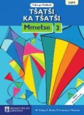 Tsatsi ka tsatsi mmetse: Gr 3: Learner's book