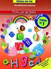 Tsohle-go-tee puku ya go bala: Level 1: Workbook