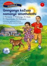 Umnyanya kazuzu namanye amatheksti : Stage 1: Gr 1: Reader