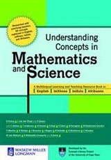 Understanding concepts in maths and science: Gr 8: A learner's and teacher's resource book