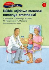 Utjhiswe mamanzi namanye amatheksti: Stage 1: Gr 1: Reader