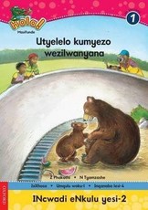 Utyelelo kumyezo wezilwanyana: Gr 1: Big book 2