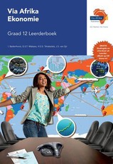 Via Afrika ekonomie CAPS : Gr 12: Leerdersboek