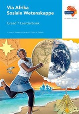 Via Afrika sosiale wetenskappe CAPS : Gr 7: Leerdersboek