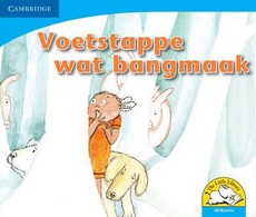 Voetstappe wat bangmaak: Gr R - 3: Leesboek