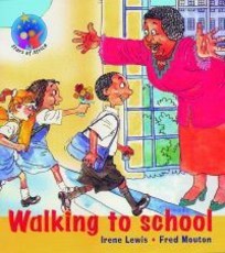 Walking to school : Grade 1