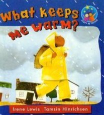 What keeps me warm : Grade 1