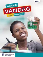 Wiskunde Vandag Graad 9 Leerderboek : Grade 9: Leerderboek