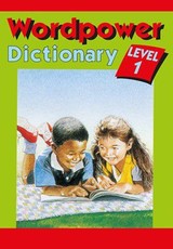 Wordpower Dictionary : Grade 2/Sub B - Level 1