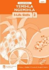 Yemihla ngemihla i-life skills: Gr 3: Teacher's guide