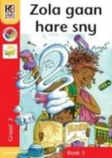 Zola gaan hare sny: Boek 5: Gr 2