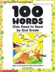 100 Words Kids Need to Read by 2nd Grade