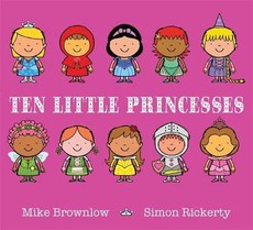 Ten Little Princesses Board Book