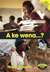 A ke wena... (Setswana)