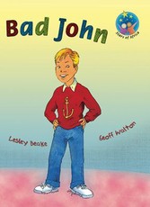 Bad John : Grade 3