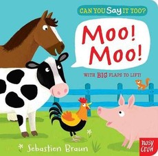 Can You Say It Too Moo! Moo!