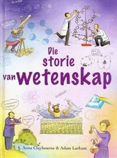 Die Storie Van Wetenskap