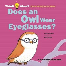 Does an Owl Wear Eyeglasses