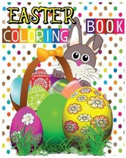 Easter Coloring Book: Easter Eggs Jumbo Coloring Book