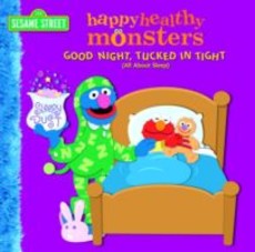 Good Night, Tucked in Tight (All About Sleep) (Sesame Street) (eBook)