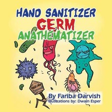 Hand Sanitizer Germ Anathematizer