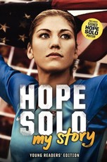 Hope Solo: My Story Young Readers' Edition (eBook)