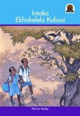 Intaka ekhokelela kubisi: Gr 4: Reader