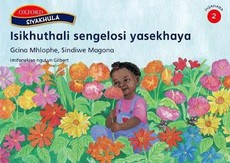 Isikhuthali sengelosi yasekhaya : Gr 2: Reader