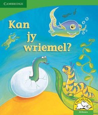 Kan jy wriemel