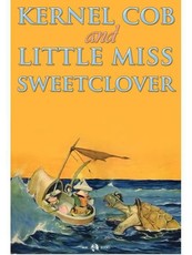 Kernel Cob & Little Miss Sweetclover (eBook)